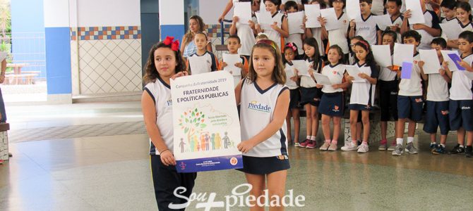 Fé, cidadania e política, Colégio Piedade faz lançamento da Campanha da Fraternidade 2019. Fé, cidadania e política, Colégio Piedade faz lançamento da Campanha da Fraternidade 2019.