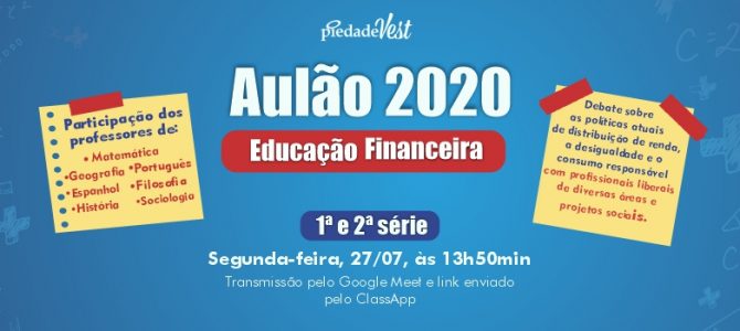 Colégio Piedade promoverá um grande debate em torno do tema Educação Financeira Colégio Piedade promoverá um grande debate em torno do tema Educação Financeira