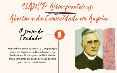 Chegada das Irmãs à África e processo de Beatificação de Monsenhor Domingos são destaques da 10ª edição do CIANSP Notícias