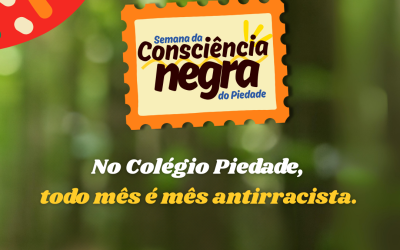 ✨ No Piedade, todo mês é mês antirracista. ✨